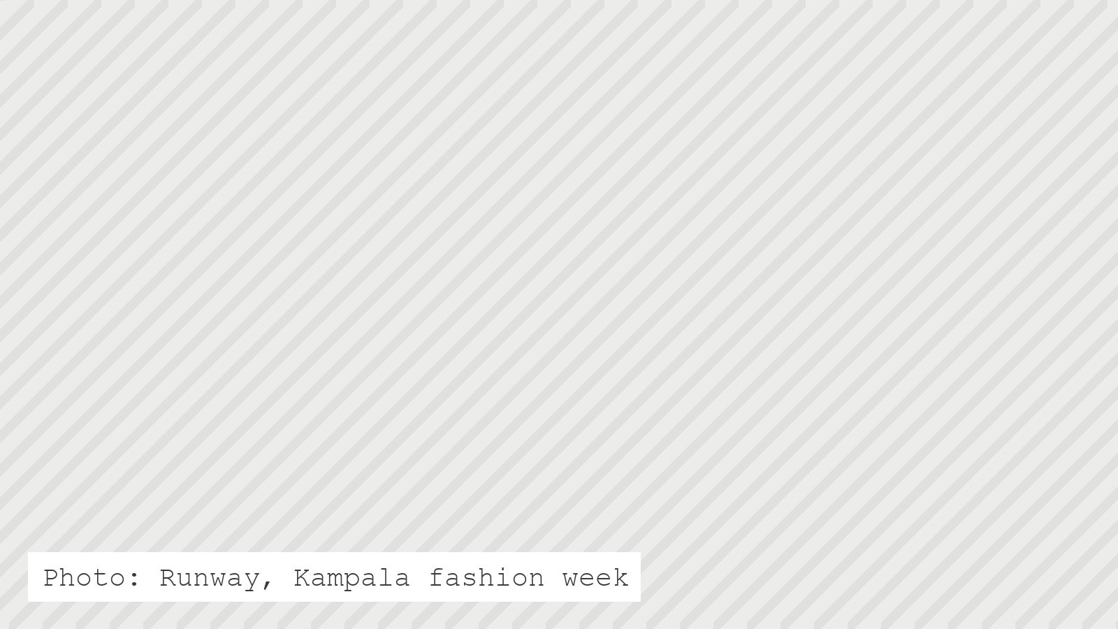 Runway, Kampala fashion week